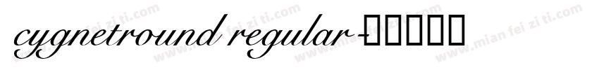 cygnetround regular字体转换
